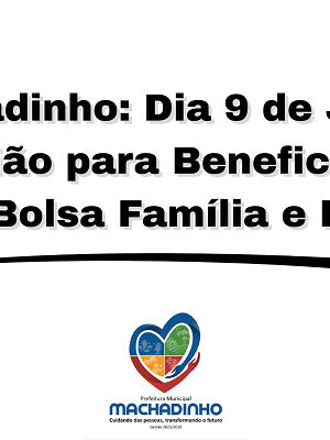Machadinho Dia 9 de Julho - Reunião para Beneficiários do Bolsa Família e BPF (1)